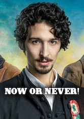 Now or Never! poszter